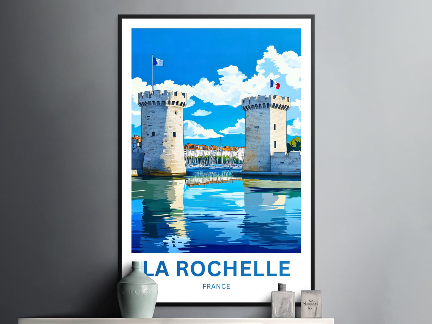 La Rochelle Travel Poster - France Timeless Towers