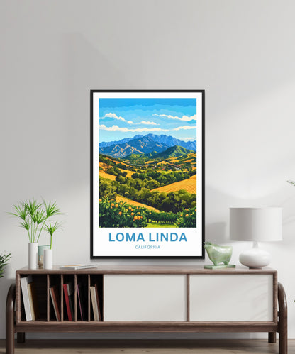 Loma Linda Travel Poster  - Captivating Nature’s Harmony