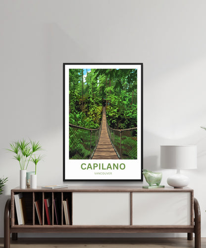 Capilano Suspension Bridge  Travel Poster - Into the canopy