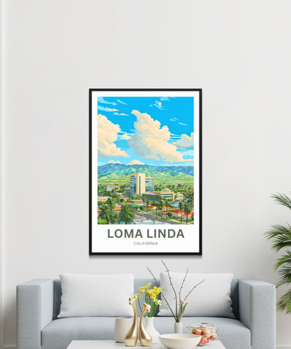 Loma Linda Travel Poster  - City of Healing and Light