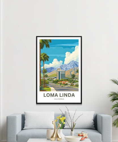 Loma Linda Travel Poster  - Street View