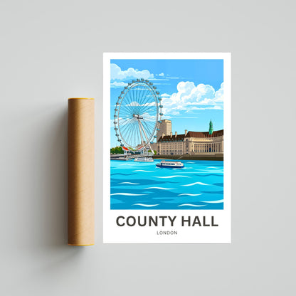 County Hall and London Eye Travel Poster- City by the Thames