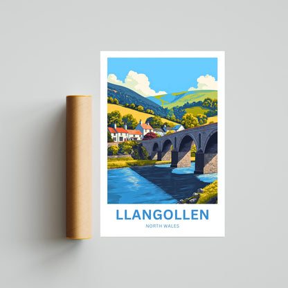 Llangollen Travel Poster - Bridge to the Welsh Hills