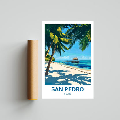 San Pedro Travel Poster - Belize Stunning Beach View