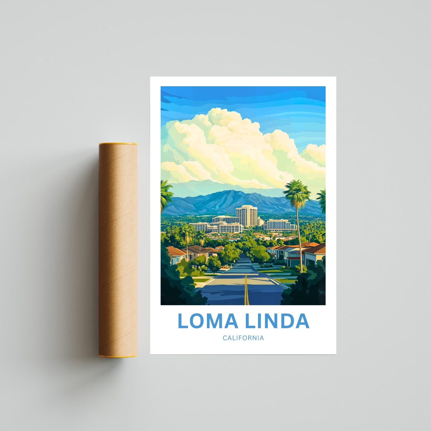 Loma Linda Travel Poster  - Palm City Views