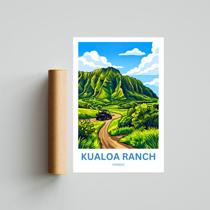 Kualoa Ranch  Travel Poster - Valleys of aloha
