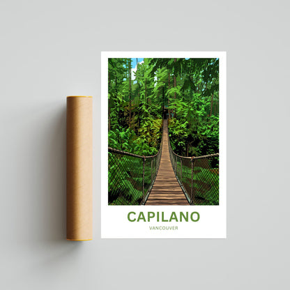 Capilano Suspension Bridge  Travel Poster - Into the canopy