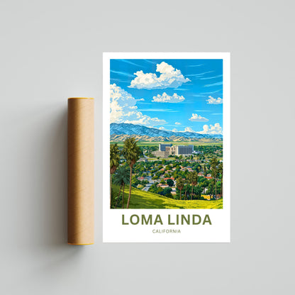 Loma Linda Travel Poster  - Captivating Urban View