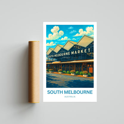 South Melbourne Market Travel Poster  - Where Locals Gather