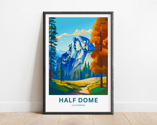 Half Dome Travel Poster