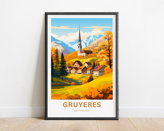 Gruyères Travel Print - Gruyères poster, Switzerland Wall Art, Framed present, Gift Switzerland Present - TravelTreasureCo