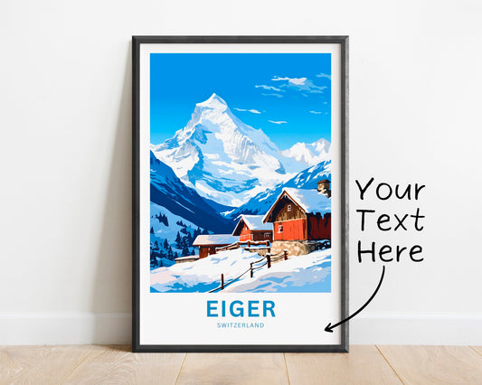Eiger Travel Print - Eiger Mountain poster, Switzerland Wall Art, Framed present, Gift Switzerland Present - TravelTreasureCo
