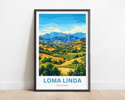 Loma Linda Travel Poster  - California Peaceful Escape