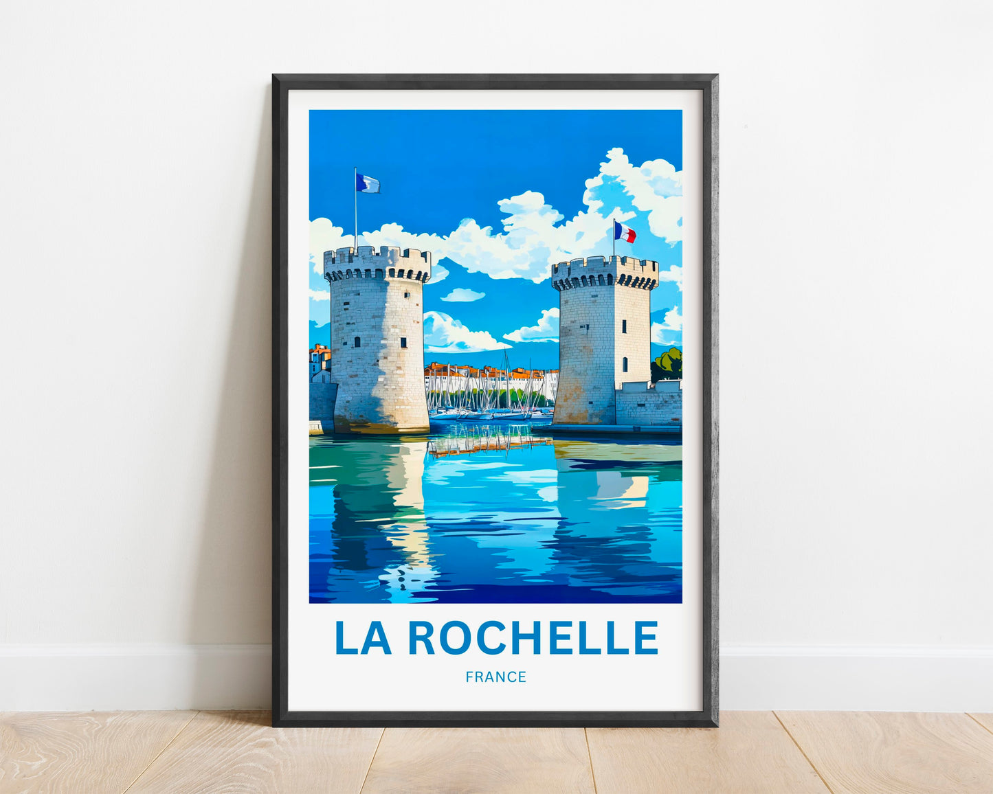 La Rochelle Travel Poster - France Timeless Towers
