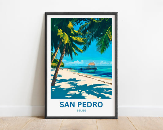 San Pedro Travel Poster - Belize Stunning Beach View