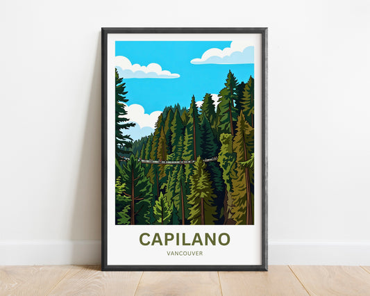 Capilano Suspension Bridge  Travel Poster - Treetop adventure