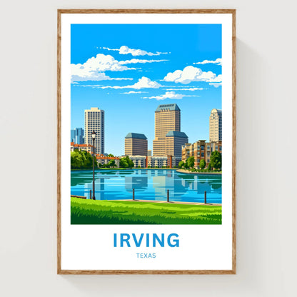 Las Colinas Irving, Texas Travel Poster - Beautiful Day View
