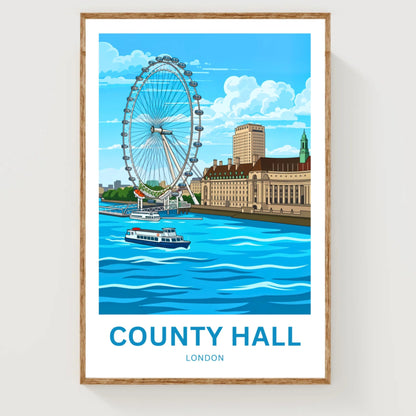 County Hall and London Eye Travel Poster - Waterfront