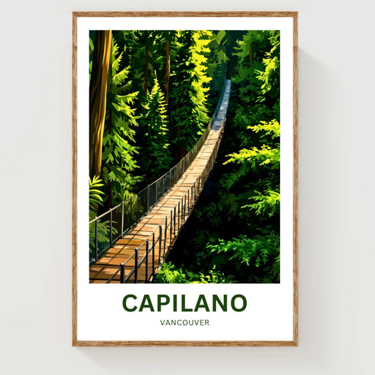 Capilano Suspension Bridge  Travel Poster - Above the rainforest