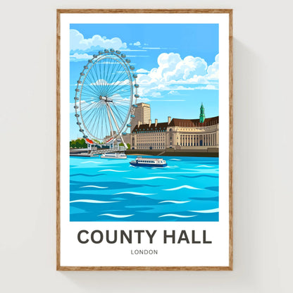 County Hall and London Eye Travel Poster- City by the Thames