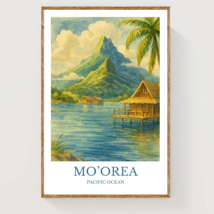 Mo’orea, Watercolor design poster, Pacific Ocean Print, Mo’orea Wall Art