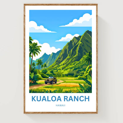 Kualoa Ranch  Travel Poster - Majestic