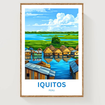 Iquitos Travel Poster - Explore Peru