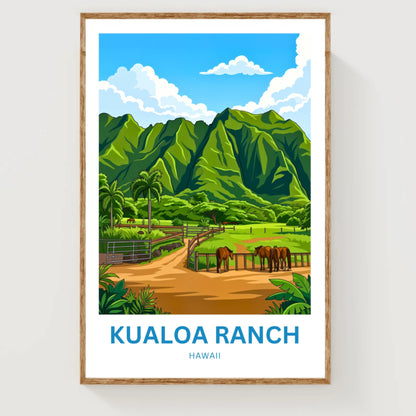 Kualoa Ranch  Travel Poster - Timeless