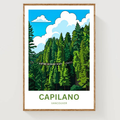 Capilano Suspension Bridge  Travel Poster  - Bridge of legends