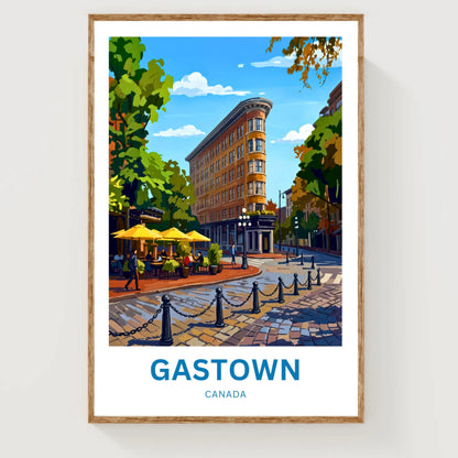 Gastown Travel Poster - Vancouver’s Old Town